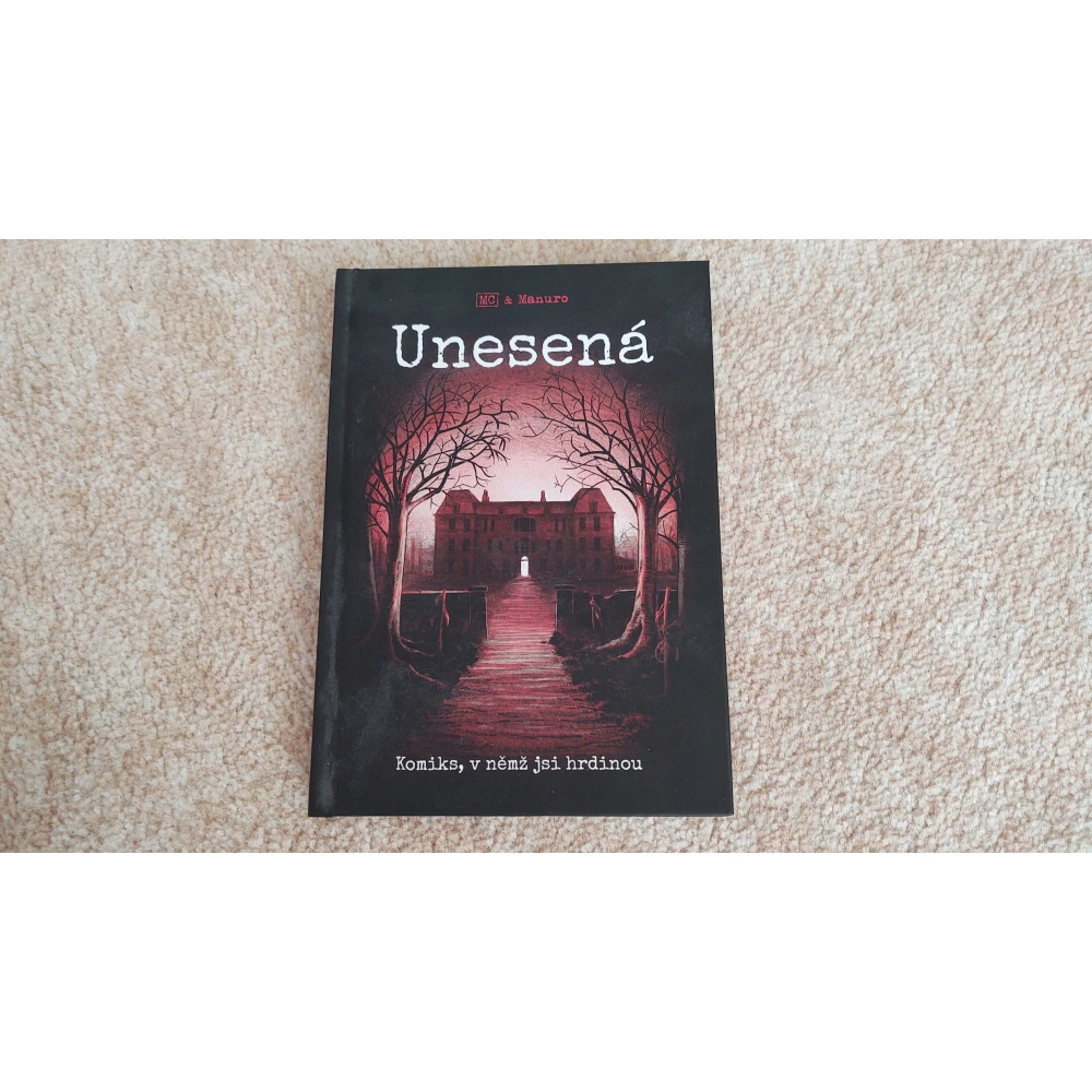 Komiks, v němž jsi hrdinou: Unesená