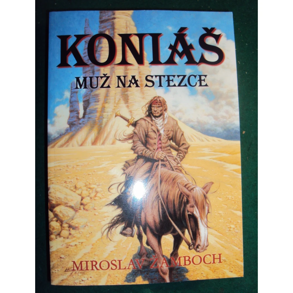 Koniáš: Muž na stezce & Konec vlka samotáře