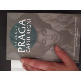 Legendy: Praga caput regni