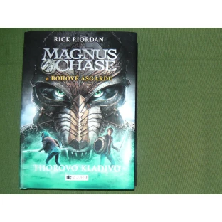 Magnus Chase a bohové Ásgardu - Thorovo kladivo