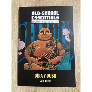 Old-School Essentials: Díra v dubu