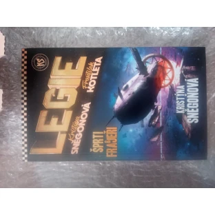 Legie 3: Šprti a frajeři