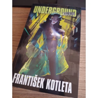 Underground: Revoluce