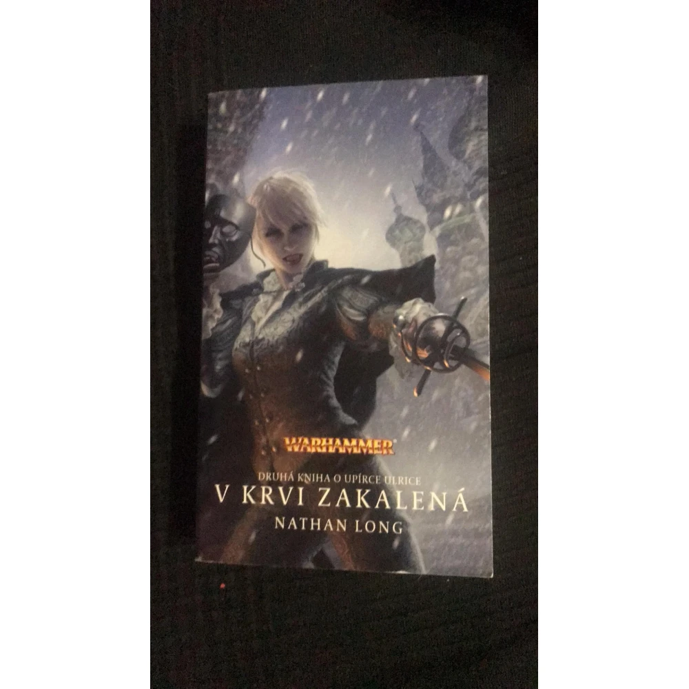 V krvi zakalená