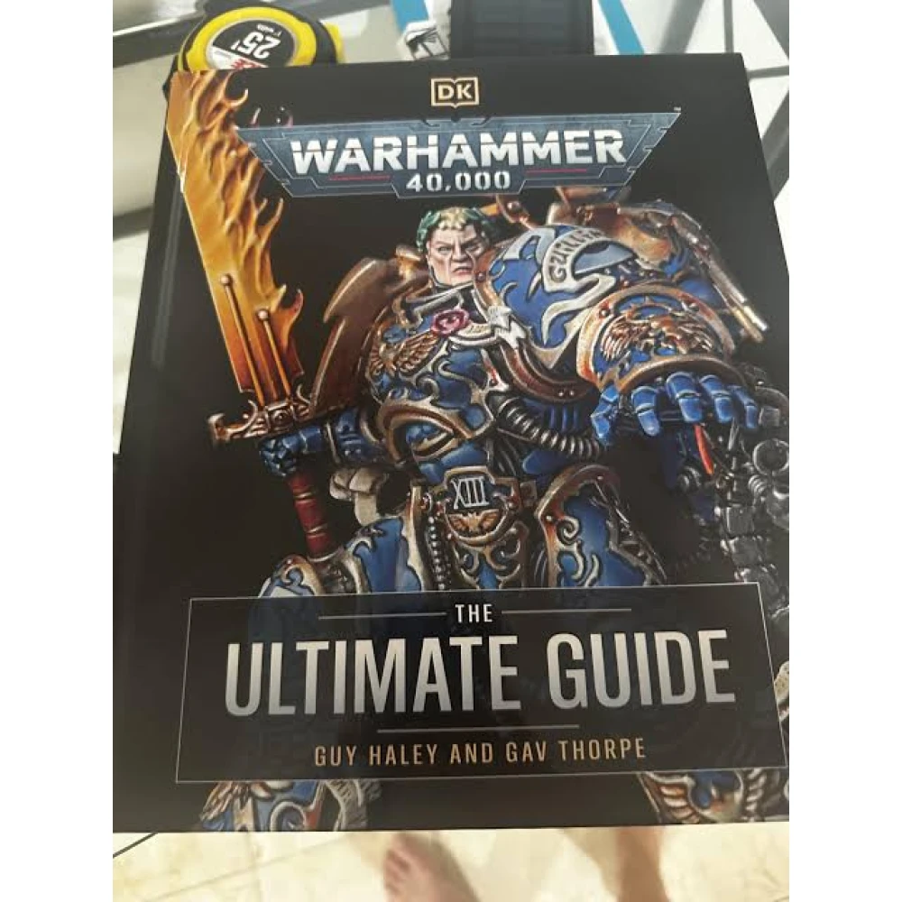 Warhammer 40000: The Ultimate Guide