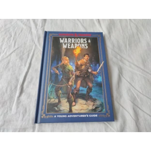 Dungeons & Dragons: Warriors & Weapons - A Young Adventurer's Guide