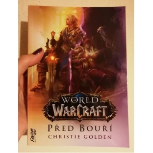 World of Warcraft - Před bouří