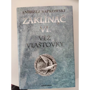 Zaklínač VI - Věž vlaštovky (vázaná)