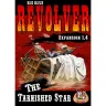 Revolver: 1.4 Tarnished Star