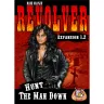 Revolver Expansion 1.2: Hunt the Man Down