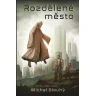 Rozdělené město
