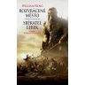 Rozvrácené město/Sběratel lebek
