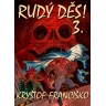 Rudý děs! 3