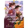 Sbohem, má růžová zahrado 2