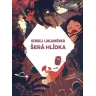 Šerá hlídka (vázaná)
