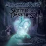 Shadowrift (Second Edition): Skittering Darkness