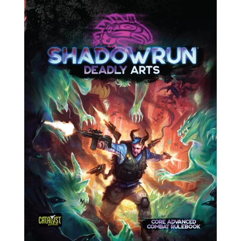 Shadowrun: Deadly Arts