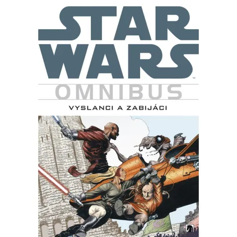 Star Wars: Vyslanci a zabijáci