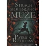 Strach moudrého muže (brožovaná)