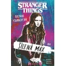 Stranger Things: Šílená Max