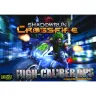 Shadowrun: Crossfire - High Caliber Ops