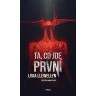 Ta, co jde první