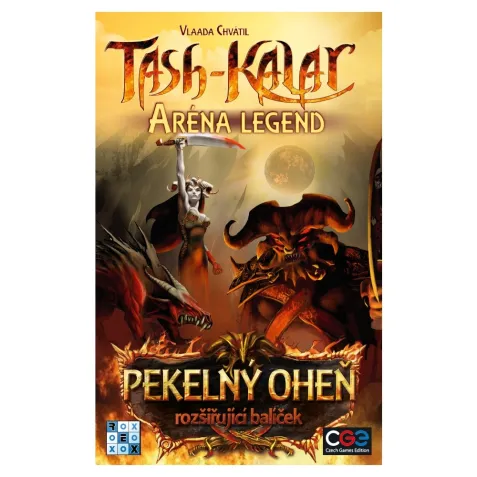 Tash-Kalar: Pekelný oheň