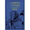 The Heroes of Tolkien