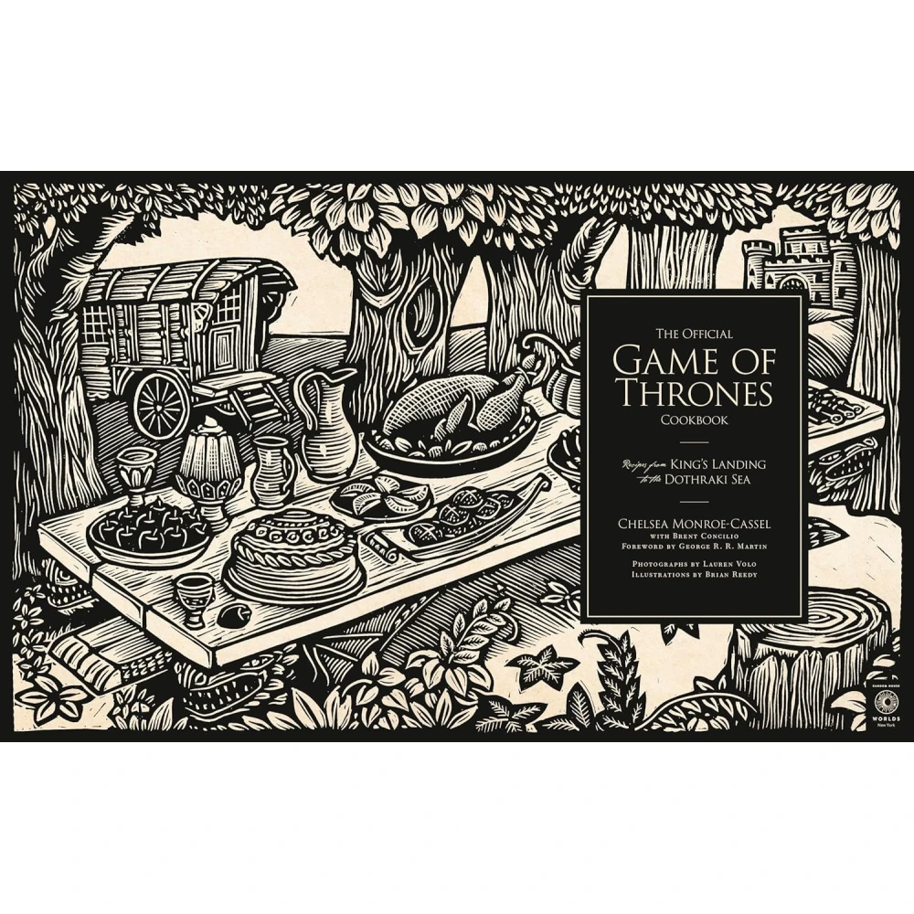 The Official Game of Thrones Cookbook: Recipes from King's Landing to the Dothraki Sea