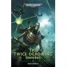 The Twice Dead King: The Omnibus