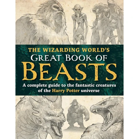 The Wizarding World’s Great Book of Beasts