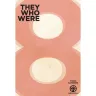 They Who Were 8