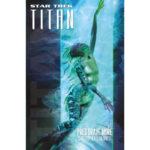 Titan -  Přes dravé moře