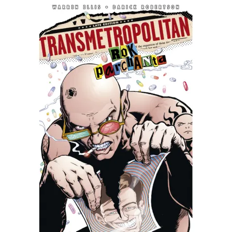 Transmetropolitan 3: Rok parchanta