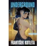 Underground