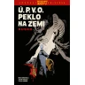 Ú.P.V.O. Peklo na zemi 3: Rusko