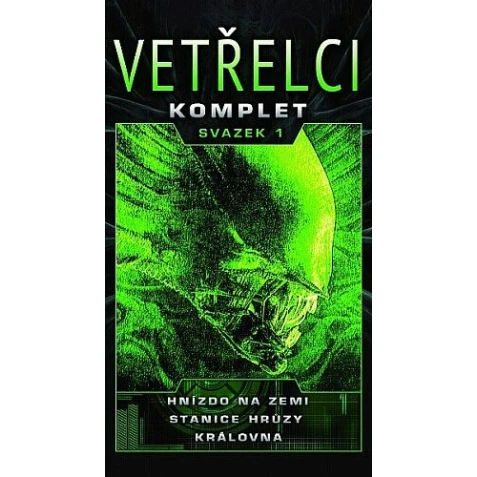 Vetřelci - svazek 1
