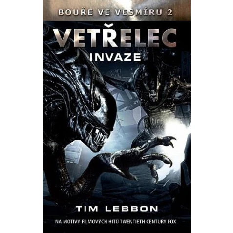 Vetřelec: Invaze