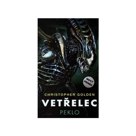 Vetřelec: Peklo