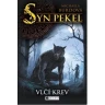 Syn pekel 1: Vlčí krev