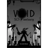 Void: Sci-Fantasy: Arsenal of Destruction