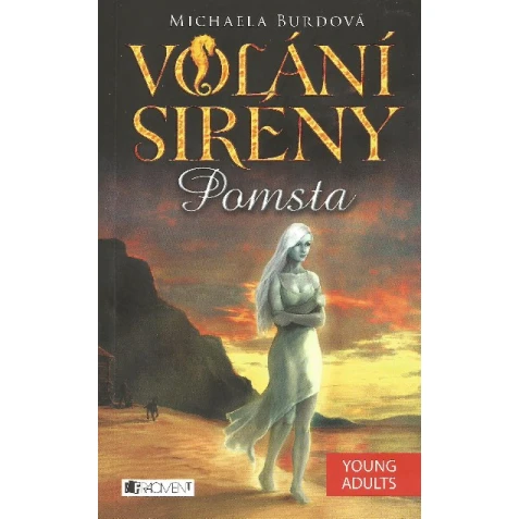 Volání sirény - Pomsta