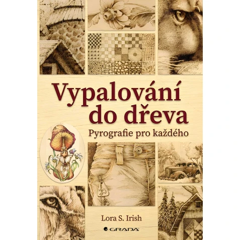 Vypaľovanie do dreva - Polygrafia pre každého