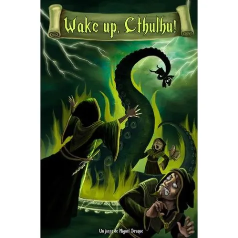 Wake up, Cthulhu!