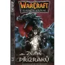 Warcraft: Země přízraků
