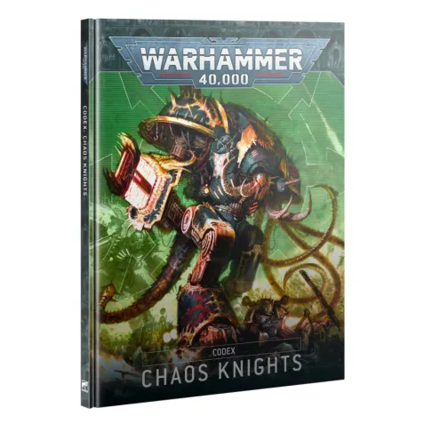 Warhammer 40000: Codex Chaos Knights