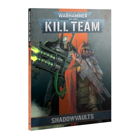Warhammer 40000: Kill Team - Codex: Shadowvaults