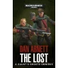 Warhammer 40000: The Lost: A Gaunt's Ghosts Omnibus