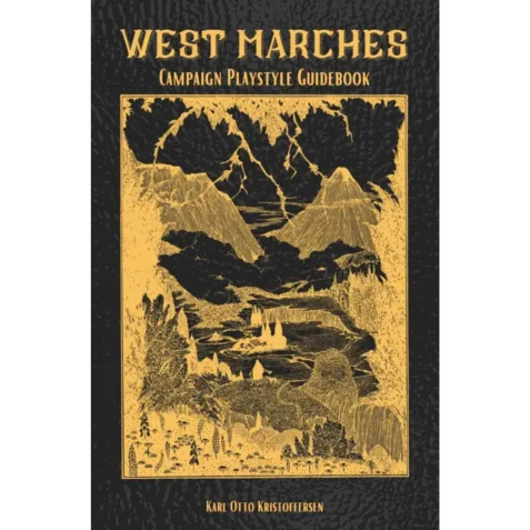 West Marches: Campaign playstyle Guidebook