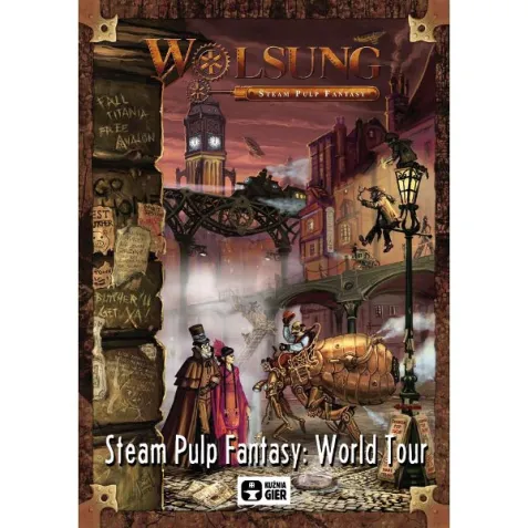 Wolsung: Steam Pulp Fantasy - World Tour